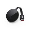 Chrome Cast Ultra